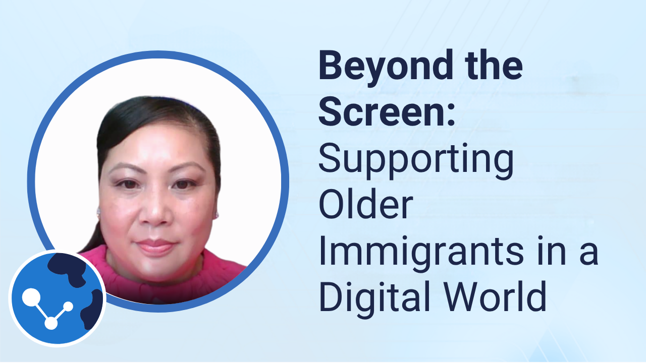 Bridging the Digital Divide: Web-Based Senior Centers for Immigrant Elders